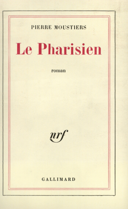 Buch Le Pharisien Moustiers
