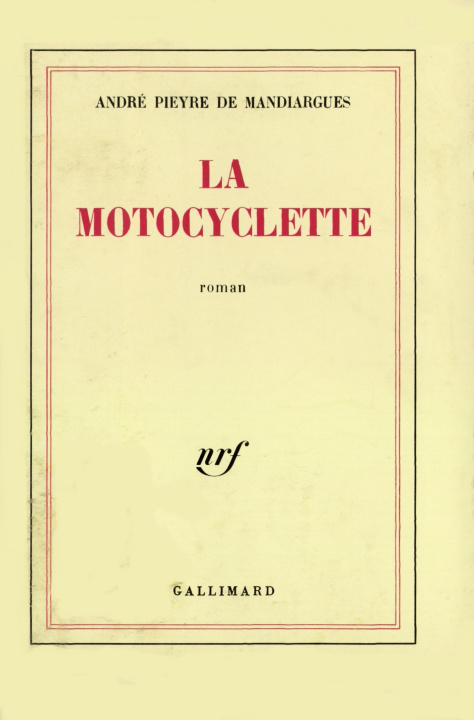Book LA MOTOCYCLETTE PIEYRE DE MANDIARGUES