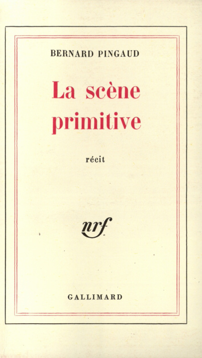 Knjiga La Scène primitive Pingaud