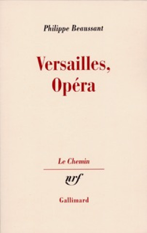 Knjiga Versailles, Opéra Beaussant