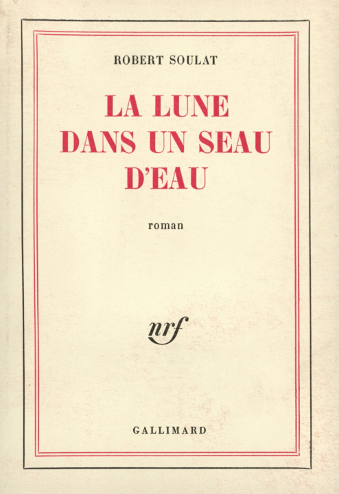 Libro La lune dans un seau d'eau Soulat
