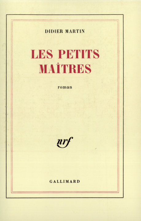 Knjiga Les petits maîtres Martin
