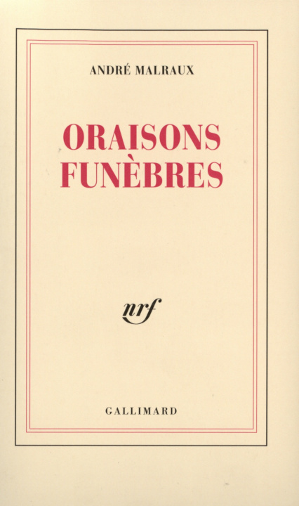 Knjiga Oraisons funèbres Malraux
