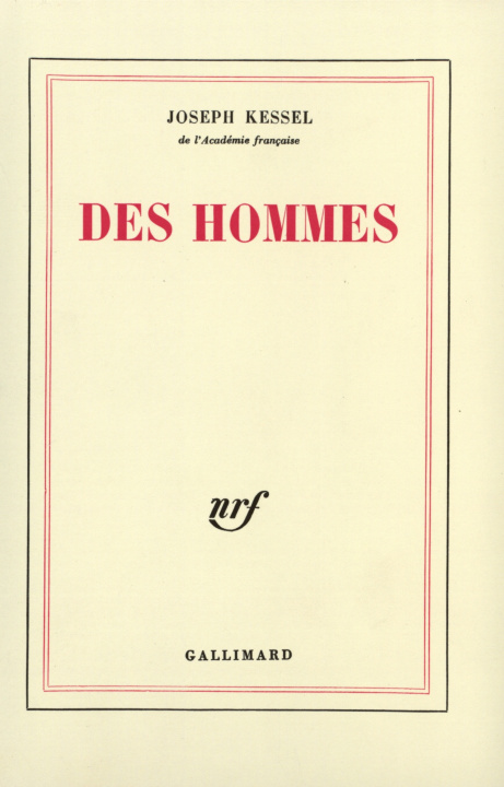Kniha Des hommes Kessel