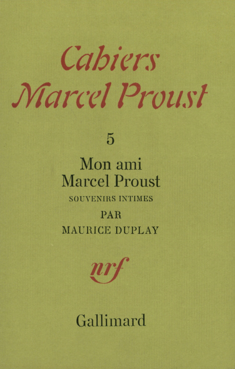 Book Mon ami Marcel Proust Duplay