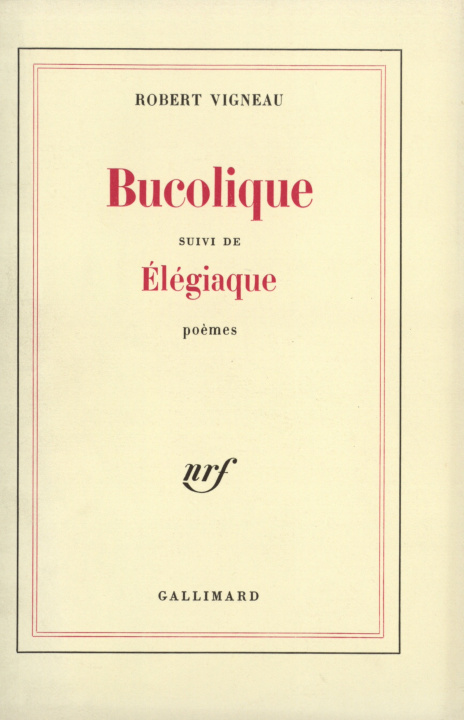 Knjiga Bucolique / Elégiaque Vigneau