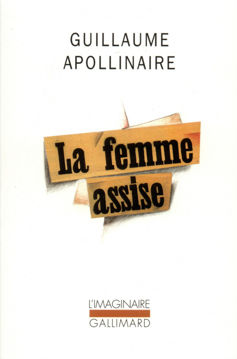 Kniha La Femme assise Apollinaire