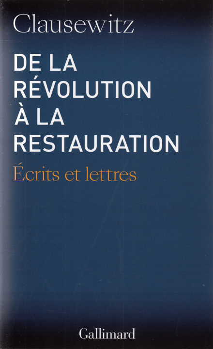 Book De la Révolution à la Restauration Clausewitz