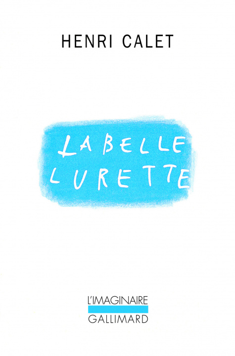 Βιβλίο La belle lurette Calet