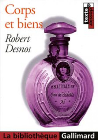 Knjiga Corps et biens Desnos