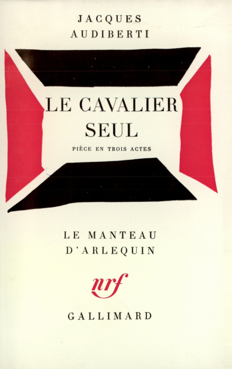 Knjiga Le Cavalier seul Audiberti