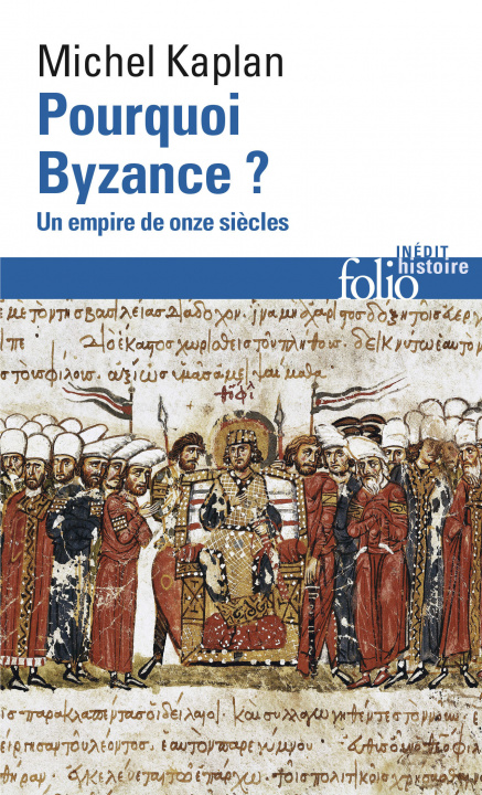 Carte Pourquoi Byzance ? Kaplan