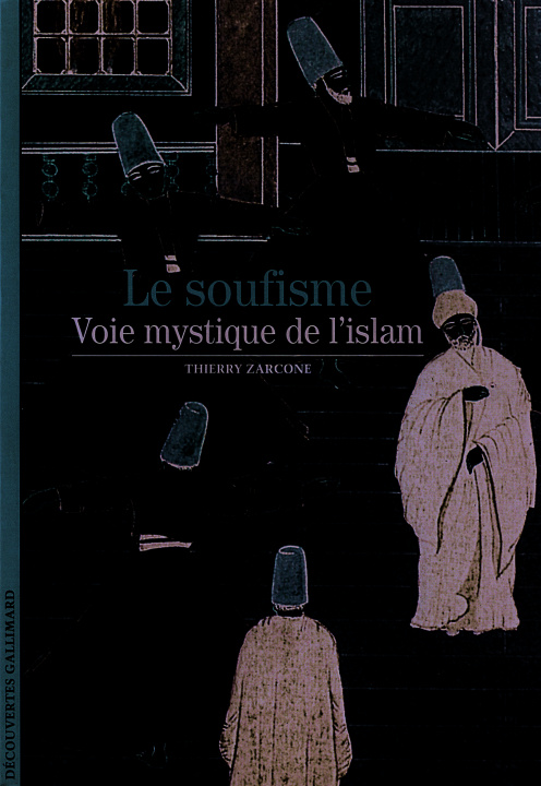 Βιβλίο Le soufisme Zarcone