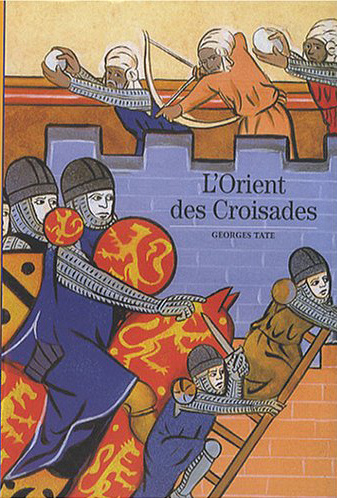 Boek L'Orient des Croisades Tate