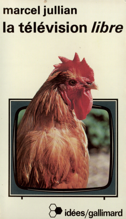 Knjiga La télévision "libre" Jullian
