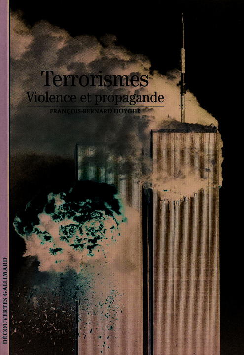 Buch Le terrorisme Huyghe