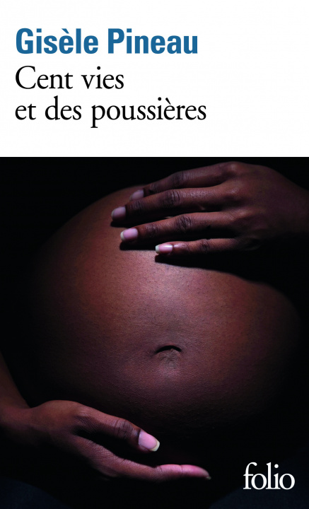 Knjiga Cent vies et des poussieres Pineau