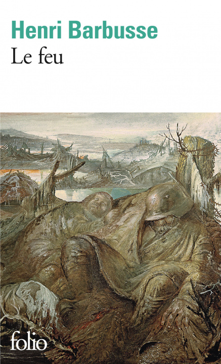 Buch Le feu (Journal d'une escouade) Barbusse