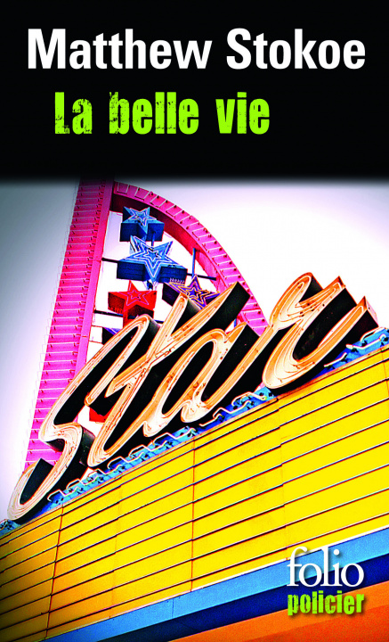 Книга La belle vie Stokoe