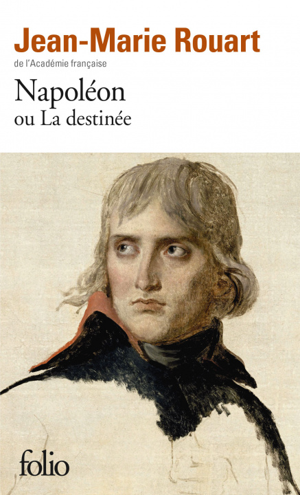 Książka Napoleon ou la destinee Rouart