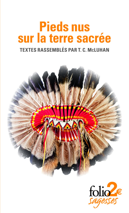 Libro PIEDS NUS SUR LA TERRE SACREE MCLUHAN