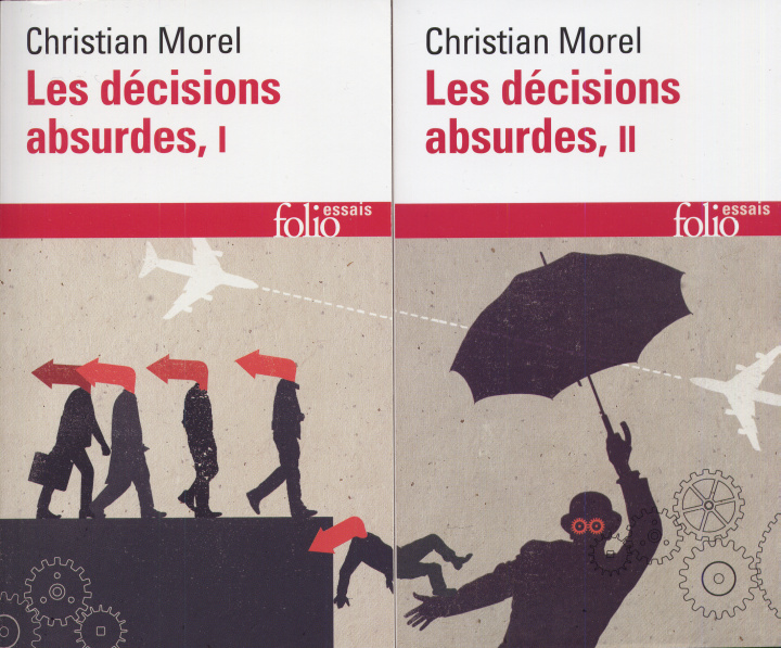 Kniha Les decisions absurdes (Coffret 2 volumes) Morel