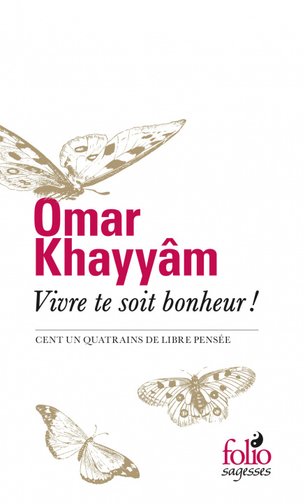 Kniha Vivre te soit bonheur ! Khayyâm