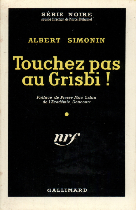 Könyv TOUCHEZ PAS AU GRISBI ! SIMONIN