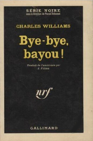 Knjiga Bye-bye, bayou ! Williams