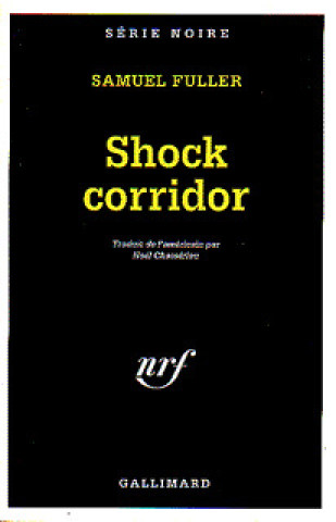 Book SHOCK CORRIDOR FULLER