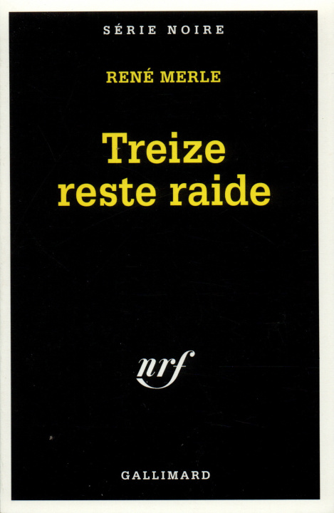 Book Treize reste raide Merle