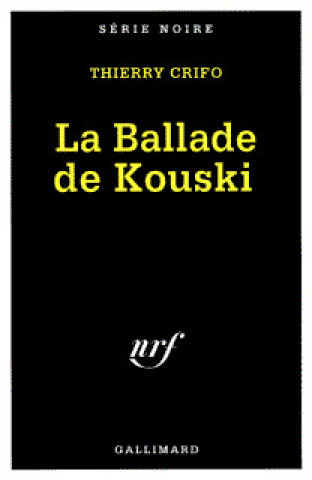 Boek La ballade de Kouski Crifo