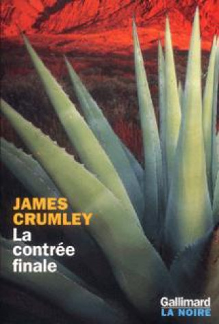 Knjiga La contrée finale Crumley