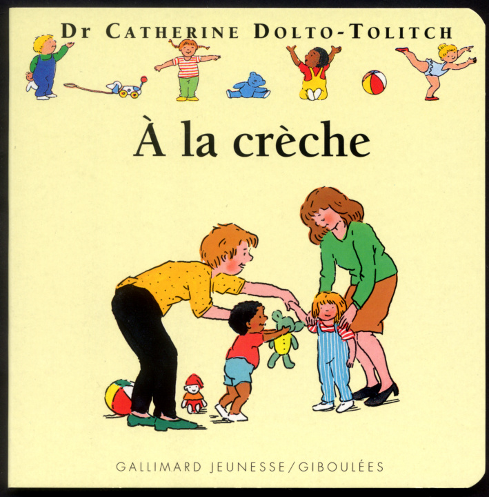 Book À la crèche Faure-Poirée