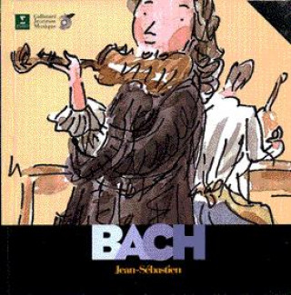 Carte JEAN-SEBASTIEN BACH LIVRE-CD DU BOUCHET
