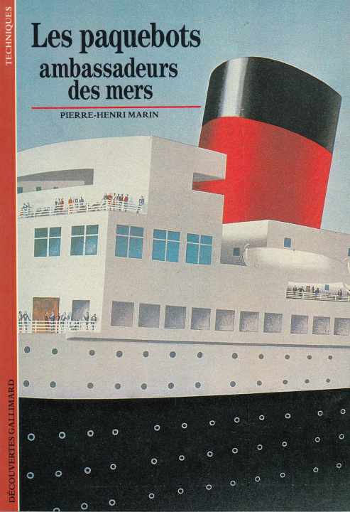 Kniha Les Paquebots, ambassadeurs des mers Marin