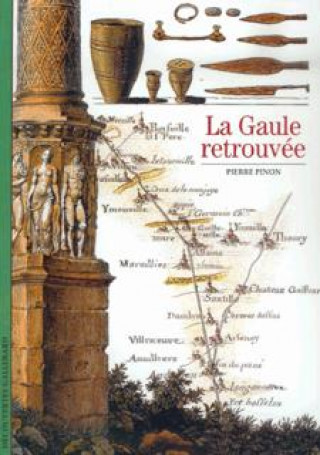 Buch La Gaule retrouvée Pinon
