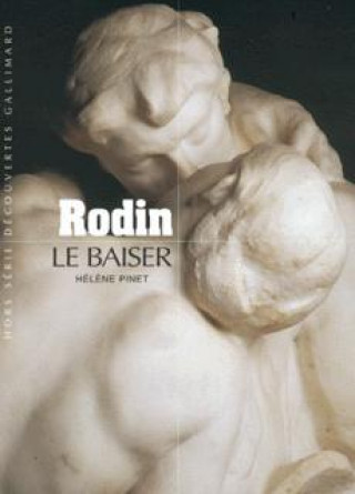 Knjiga Rodin, Le Baiser Pinet
