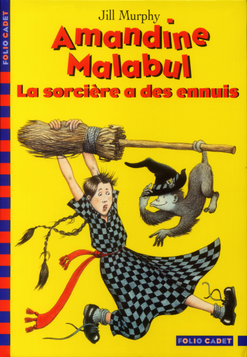 Knjiga Amandine Malabul, la sorcière a des ennuis Murphy