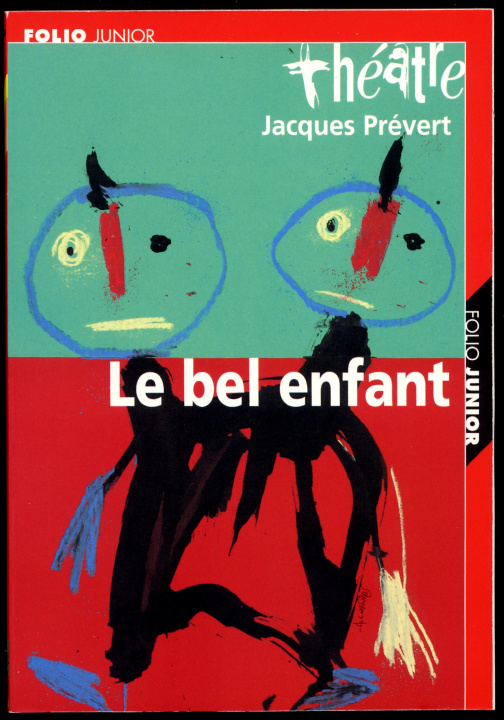Kniha LE BEL ENFANT Prévert