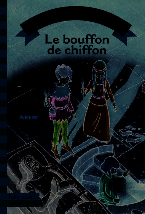 Knjiga Le bouffon de chiffon Ténor