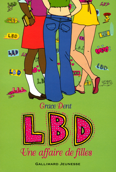 Livro LBD : Une affaire de filles Dent
