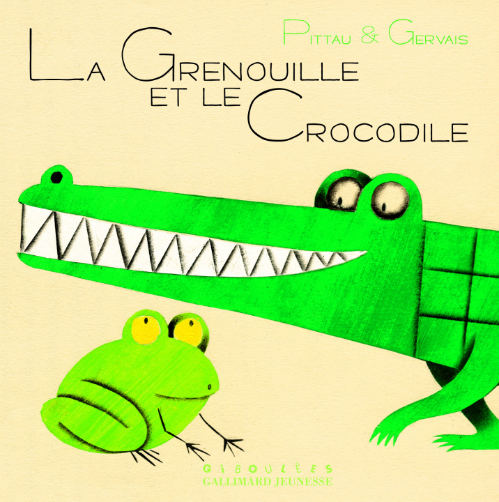 Kniha LA GRENOUILLE ET LE CROCODILE Gervais