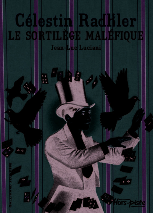 Книга CELESTIN RADKLER , LE SORTILEGE MALEFIQUE LUCIANI