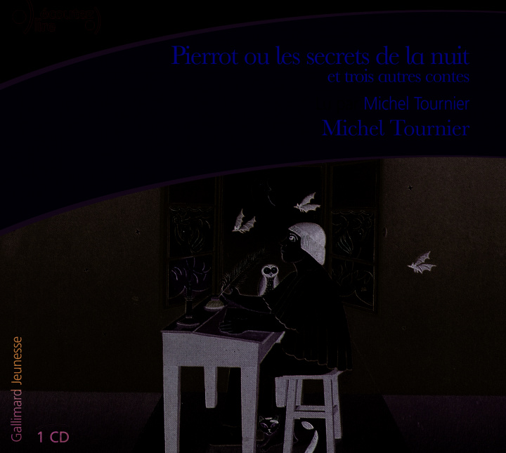 Audio Pierrot ou Les secrets de la nuit et trois autres contes Tournier