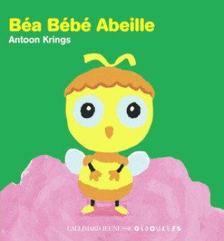 Knjiga Bea bebe abeille KRINGS