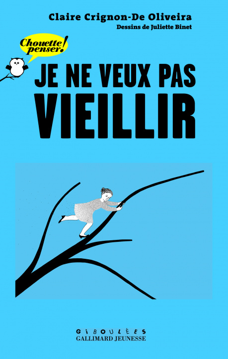 Knjiga Je ne veux pas vieillir Crignon-De Oliveira