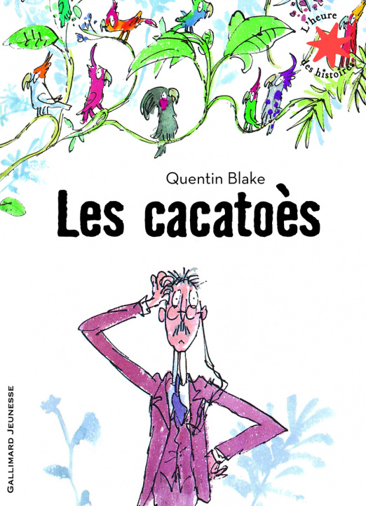 Knjiga Les cacatoes Blake