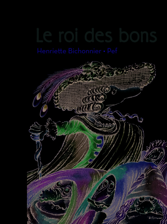 Buch Le roi des bons Bichonnier