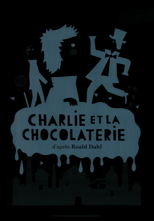 Kniha Charlie et la chocolaterie Dahl